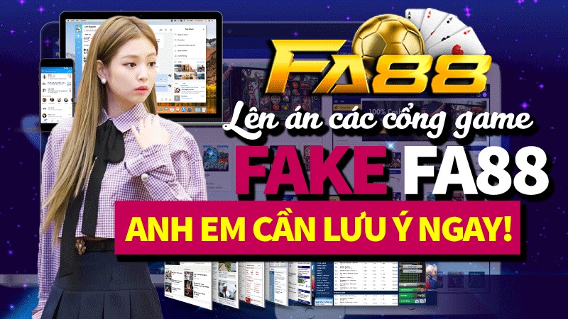 fa88 lừa đảo