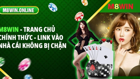 Chia sẻ cách thức đăng nhập M8win an toàn, đúng chuẩn 2023