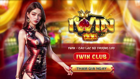 iWin Club đổi thưởng: Bí quyết nhận quà cao cấp